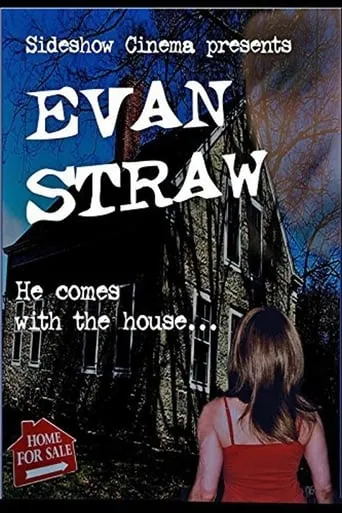 Evan Straw movie poster - Rated 4/10