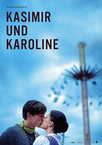 Kasimir und Karoline movie poster - Entertainment content