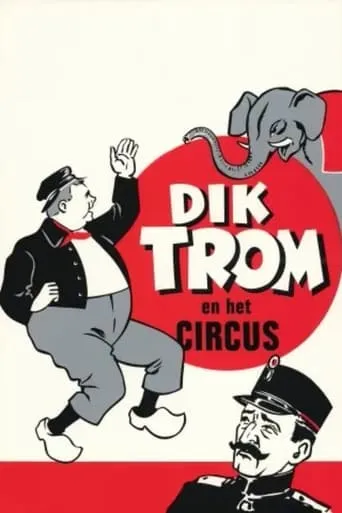 Dik Trom and the Circus movie poster - Entertainment content