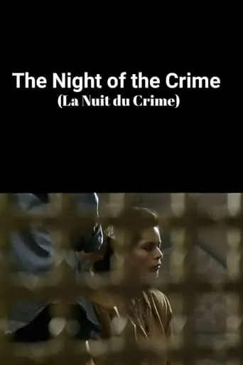 The Night of the Crime movie poster - Entertainment content