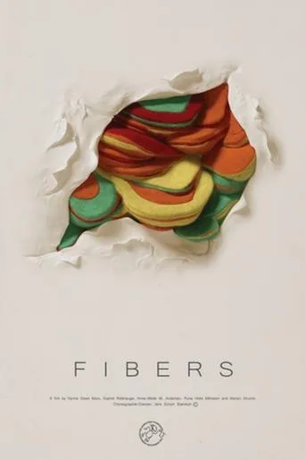 Fibers movie poster - Entertainment content
