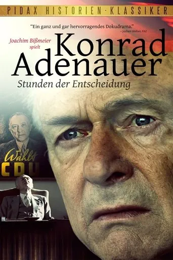 Konrad Adenauer - Hours of Decision movie poster - Rated 6.8/10