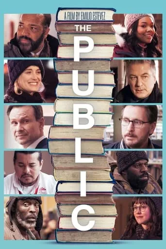 The Public movie poster - Rated 6.5/10