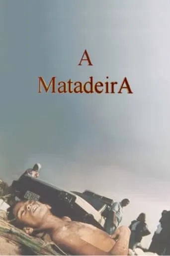 A Matadeira movie poster - Entertainment content