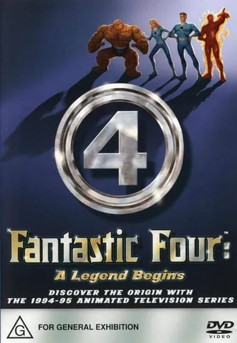 The Fantastic Four: A Legend Begins movie poster - Rated 5.8/10