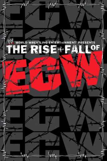WWE: The Rise + Fall of ECW movie poster - Rated 7.8/10