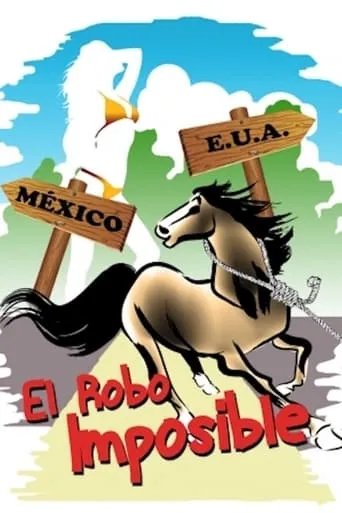 El robo imposible movie poster - Rated 5/10