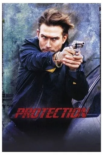 Protection movie poster - Rated 5.7/10