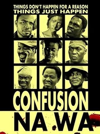 Confusion Na Wa movie poster - Rated 7/10