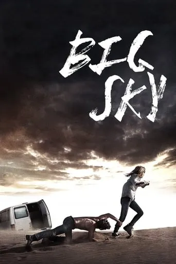 Big Sky movie poster - Rated 4.3/10