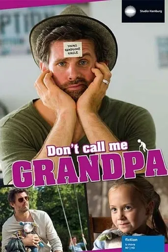 Don't Call Me Grandpa movie poster - Rated 4.2/10