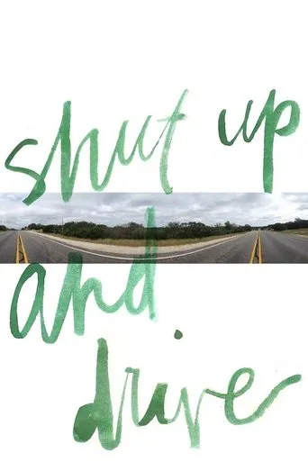 Shut Up and Drive movie poster - Entertainment content