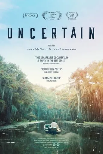 Uncertain movie poster - Rated 6.3/10