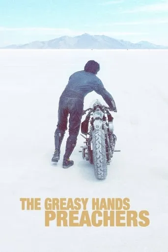 The Greasy Hands Preachers movie poster - Rated 7.6/10