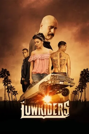 Lowriders movie poster - Rated 6.8/10
