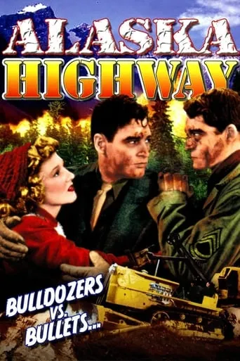 Alaska Highway movie poster - Rated 5/10