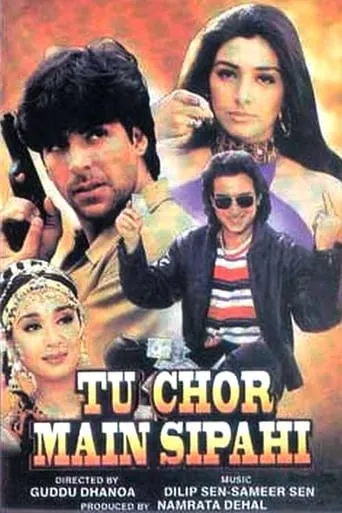 Tu Chor Main Sipahi movie poster - Rated 5.6/10
