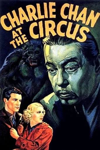 Charlie Chan at the Circus movie poster - Rated 6.2/10
