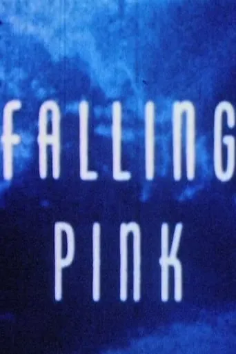 Falling Pink movie poster - Rated 6.5/10