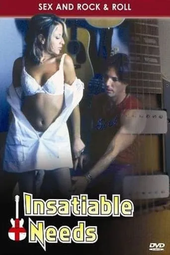 Insatiable Needs movie poster - Rated 5.5/10