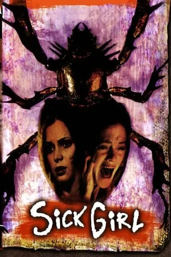 Sick Girl movie poster - Rated 6.3/10