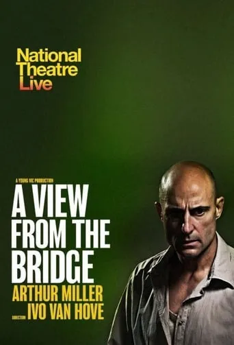 National Theatre Live: A View from the Bridge movie poster - Rated 8.2/10
