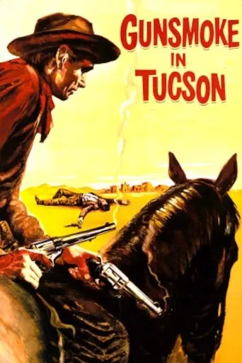 Gunsmoke in Tucson movie poster - Rated 5.3/10
