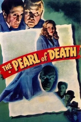 The Pearl of Death movie poster - Rated 7.1/10