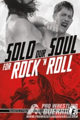 PWG: Sold Our Soul For Rock 'n Roll movie poster - Entertainment content