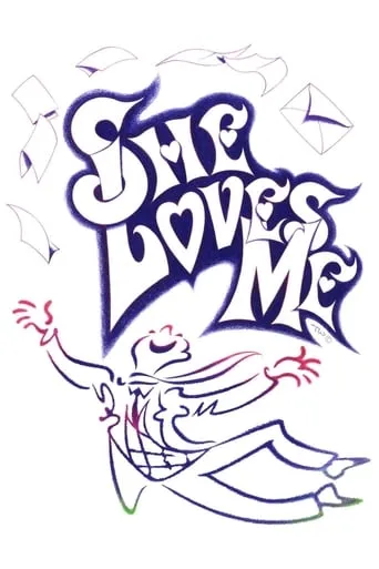 She Loves Me movie poster - Rated 8.7/10