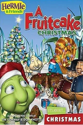 Hermie & Friends: A Fruitcake Christmas movie poster - Rated 7.5/10