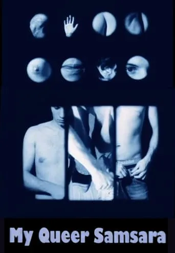 My Queer Samsara movie poster - Entertainment content