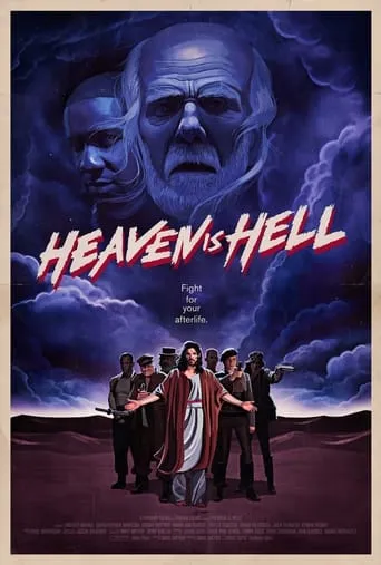 Heaven is Hell movie poster - Rated 10/10