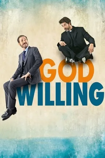 God Willing movie poster - Rated 6.5/10