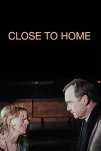 Close to Home movie poster - Rated 6.2/10