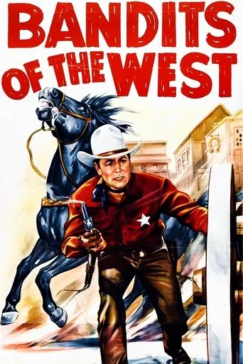 Bandits of the West movie poster - Rated 5.5/10
