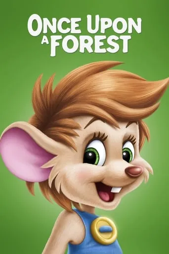 Once Upon a Forest movie poster - Rated 6.6/10