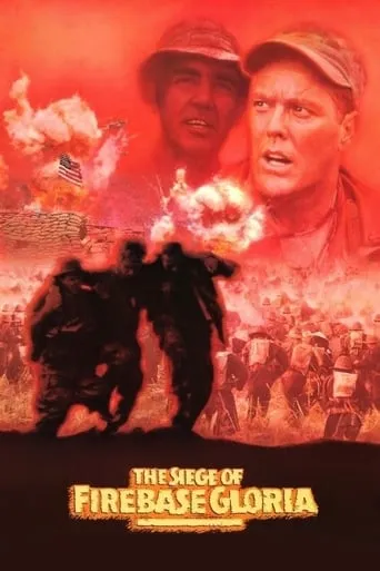 The Siege of Firebase Gloria movie poster - Rated 5.6/10