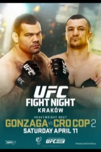 UFC Fight Night 64: Gonzaga vs. Cro Cop 2 movie poster - Entertainment content