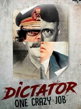 Dictator: One Crazy Job movie poster - Rated 6.5/10