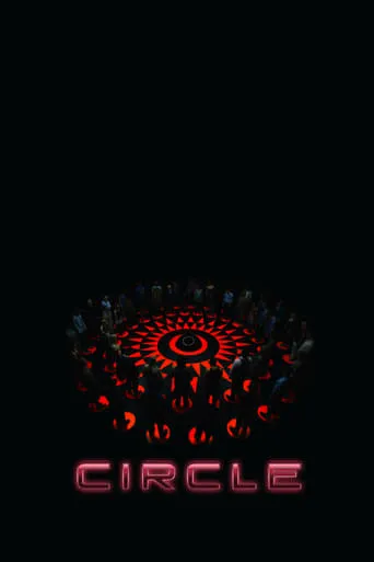 Circle movie poster - Rated 6.02/10
