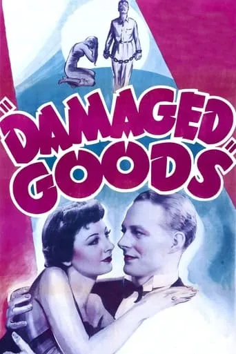 Damaged Goods movie poster - Rated 3.4/10