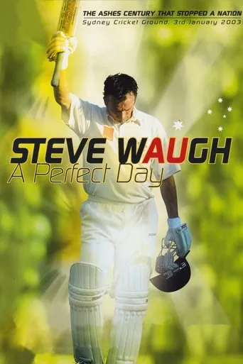 Steve Waugh: A Perfect Day movie poster - Entertainment content