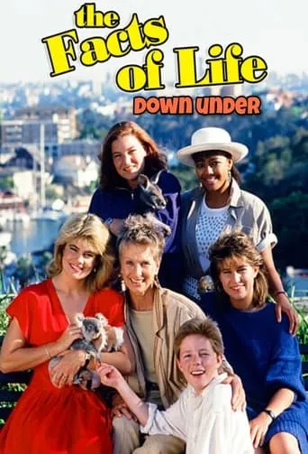 The Facts of Life Down Under movie poster - Rated 5/10