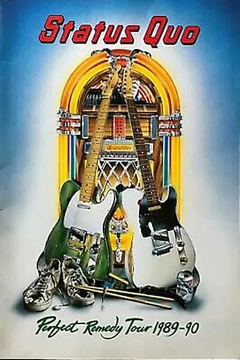 Status Quo - Perfect Remedy Tour 1989 movie poster - Rated 7/10