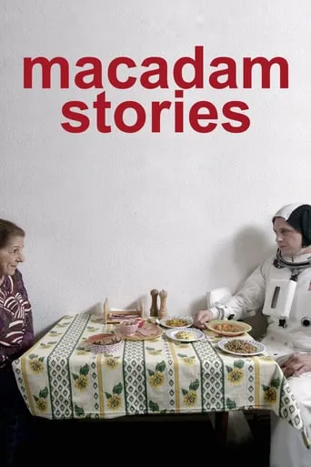 Macadam Stories movie poster - Rated 6.9/10