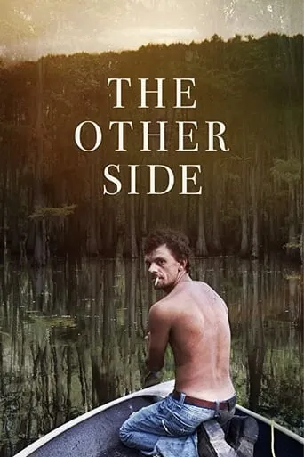 The Other Side movie poster - Rated 6.6/10