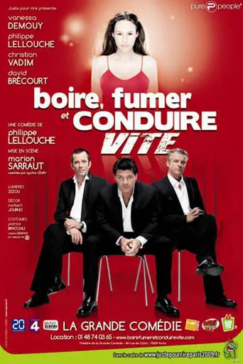 Boire, Fumer et Conduire Vite movie poster - Entertainment content