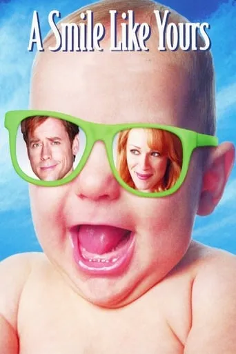 A Smile Like Yours movie poster - Rated 3.6/10