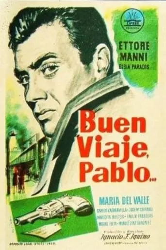 Bon Voyage, Pablo movie poster - Rated 5.7/10
